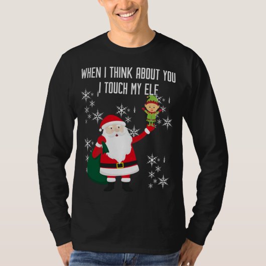 Wenn ich an dich denke, bin ich Touch mein Elf T-Shirt (Vorderseite)