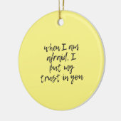 Wenn ich Angst habe%2C, vertraue ich Ihnen Keramik Ornament (Links)