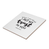 Wenn ich Angst habe, vertraue ich auf Ihre Zitate Fliese (Seite)