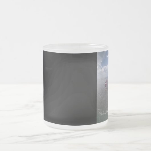 Wenn ich auf Wasser gehen könnte Mattglastasse (Mittel)