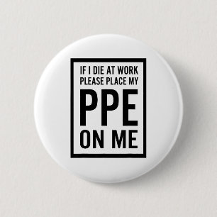 Wenn ich bei der Arbeit sterbe, legen Sie bitte me Button