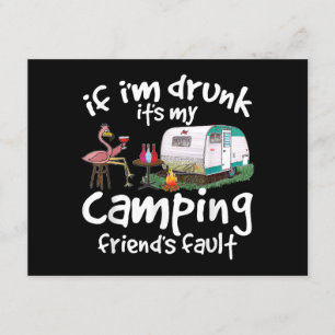 Wenn ich Betrunken bin, ist es mein Camping Friend Begleitkarte