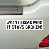 Wenn ich Bruch Wind Bleibe gebrochen Autoaufkleber (Auf Auto)
