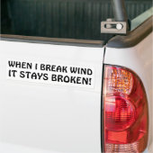 Wenn ich Bruch Wind Bleibe gebrochen Autoaufkleber (Auf Lkw)