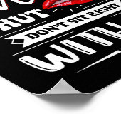 Wenn ich darüber rede, meine Mundshütte Behalten, Poster (Ecke)