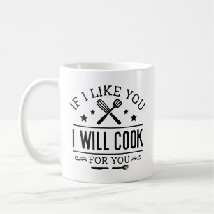 Wenn ich dich mag, koche ich für dich kaffeetasse