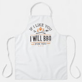 Wenn ich dich mag, werde ich dir GRILLEN geben Schürze (Vorderseite)