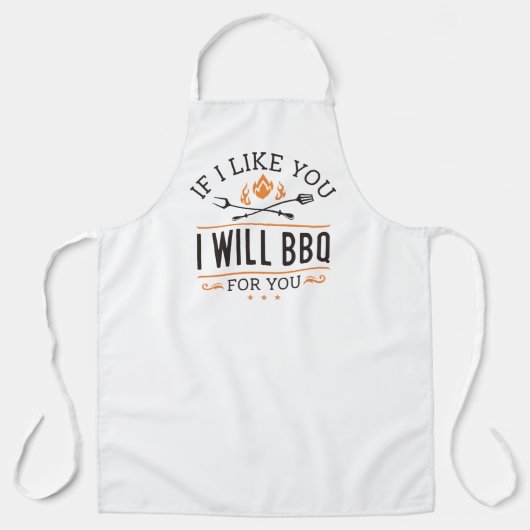 Wenn ich dich mag, werde ich dir GRILLEN geben Schürze (Vorderseite)