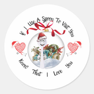 Wenn ich dich mit einem Spoon besuche Runder Aufkleber