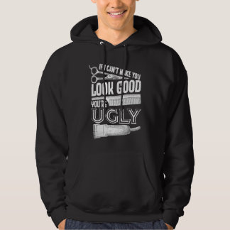 Wenn ich dich nicht gut aussehen lassen kann, bist hoodie