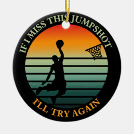 Wenn ich diesen Sprung verpassen sollte, versuche  Keramik Ornament