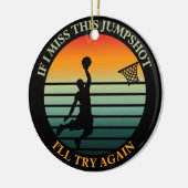 Wenn ich diesen Sprung verpassen sollte, versuche  Keramik Ornament (Links)