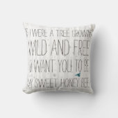 Wenn ich ein Baumhirtenkissen wäre Kissen (Vorderseite)