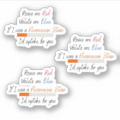 Wenn ich ein Fluorescein - Fleck war - Aufkleber (Vorderseite)