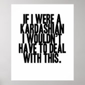 Wenn ich ein Kardashian wäre Poster (Vorne)