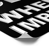 Wenn ich ein lustiges Plakat-Zeichen habe, werde i Poster (Ecke)