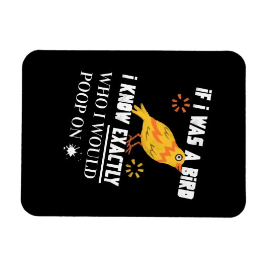 Wenn ich ein Vogel bin Magnet (Horizontal)