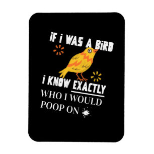 Wenn ich ein Vogel bin Magnet