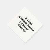 Wenn ich einen britischen Akzent hätte Serviette (Ecke)