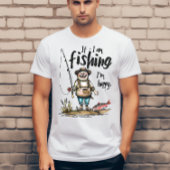 Wenn ich fische, bin ich glücklich T-Shirt