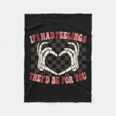 Wenn ich Gefühle hätte, wären sie für dich Skeleto Fleecedecke (Vorderseite)