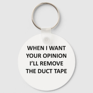 Wenn ich Ihre Meinung will, entferne ich das Schlüsselanhänger