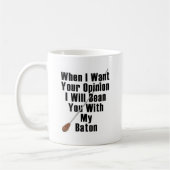Wenn ich Ihre Meinung… will Kaffeetasse (Links)