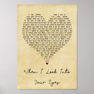 Wenn ich in Ihre Augen schaue Vintages Herzenslied Poster