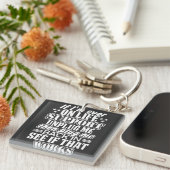 Wenn ich je auf Lebensunterstützung bin, ziehen Si Schlüsselanhänger (Vorderseite rechts)