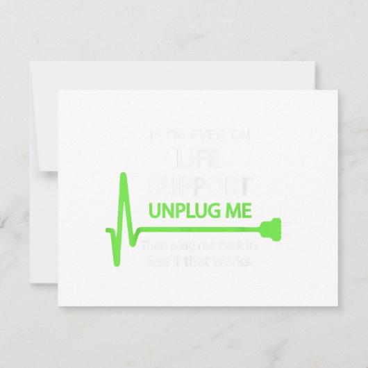 Wenn ich jemals auf Lebensunterstützung T Shirt Fu (Rückseite)