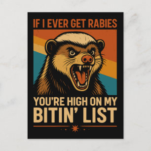 Wenn ich jemals Rabie bekomme - Funny Biting List  Feiertagspostkarte