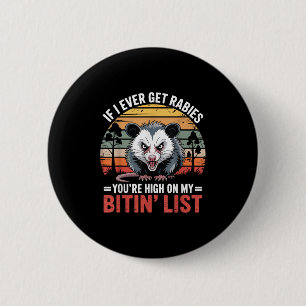 Wenn ich jemals Tollwut bekomme, dann stehe ich au Button