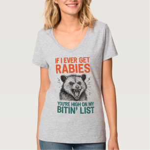 Wenn ich jemals Tollwut bekomme - Tierdesign T-Shirt