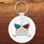 Wenn ich jemals vermisst gehe... Spaß Wein Sprichw Schlüsselanhänger (Vorderseite)