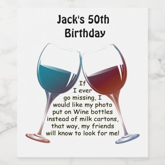 Wenn ich jemals vermisst gehen... Spaß Wein Sprich Weinetikett (Einzelnes Label)