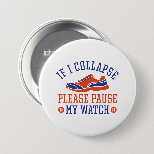 Wenn ich kollapiere, bitte meine Uhr anhalten Button (Vorne & Hinten)