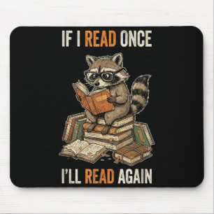 Wenn ich lese, werde ich das lustige Waschbär-Buch Mousepad