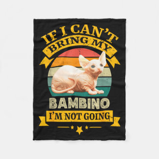 Wenn ich meine Bambino-Katze nicht mitbringen kann Fleecedecke