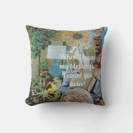 Wenn ich meine Segnungen zähle, zähle ich dich zwe Kissen