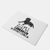 Wenn ich meinen schwarzen Labrador Hund nicht mitb Fußmatte (Schrägansicht)