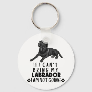 Wenn ich meinen schwarzen Labrador Hund nicht mitb Schlüsselanhänger