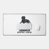 Wenn ich meinen schwarzen Labrador Hund nicht mitb Schreibtischunterlage (Tastatur & Maus)