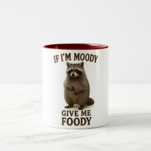 Wenn ich mürrisch bin, gib mir ein Essen Sweatshir Zweifarbige Tasse