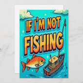 Wenn ich nicht fische einladung (Vorne/Hinten)