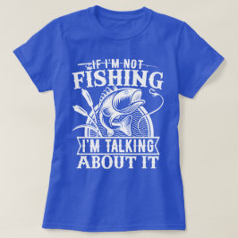 Wenn ich nicht fischen Lover Fisherman Vater Spaß  T-Shirt