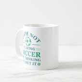 Wenn ich nicht Fußball spiele, denke ich darüber n Kaffeetasse (Vorderseite Links)