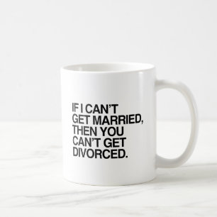 WENN ICH NICHT VERHEIRATET WERDE -.png Kaffeetasse