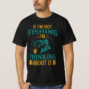Wenn ich nicht will, denke ich darüber nach T-Shirt
