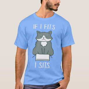 Wenn ich passt, sitze ich lustige Katze in Box Mem T-Shirt