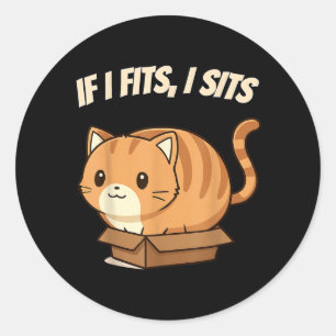 Wenn ich rein passe sitze ich lustige süße Katze i Runder Aufkleber
